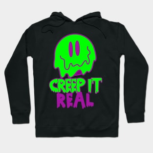 Creep it real Halloween Hoodie